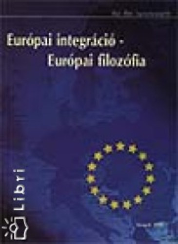 Eur�pai integr�ci� - Eur�pai filoz�fia