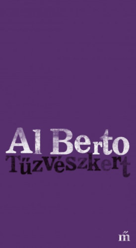Al Berto - T�zv�szkert