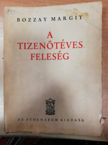 Bozzay Margit - Tizentves felesg