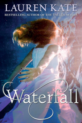Lauren Kate - Waterfall