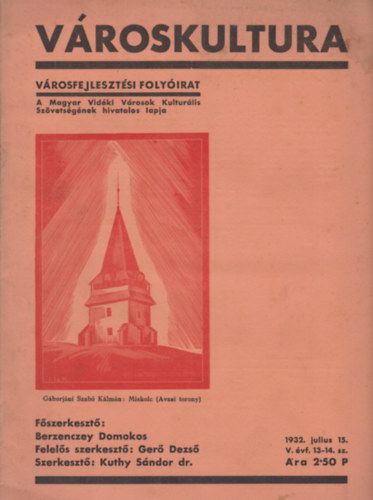 Berzenczey Domokos - Vroskultura - V. vf. 13-14 szm (1932. Jlius 15.)