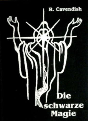 Richard Cavendish - Die schwarze Magie