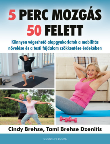 Tami Brehse Dzenitis Cindy Brehse - 5 perc mozgs 50 felett