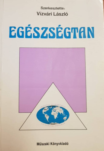Vízvári László - Egészségtan