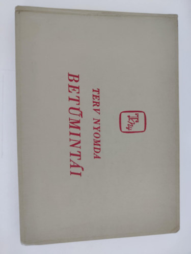 Terv Nyomda betűmintái