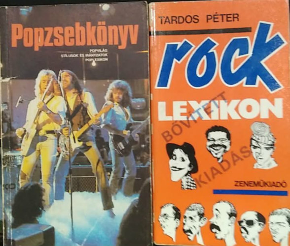 Sebes Tibor  Tardos P�ter (szerk.) - Rock lexikon - b�v�tett kiad�s+ Popzsebk�nyv