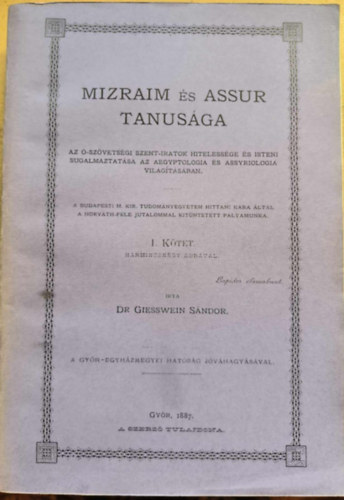 Dr. Giesswein S�ndor - Mizraim �s Assur tanus�ga I. k�tet