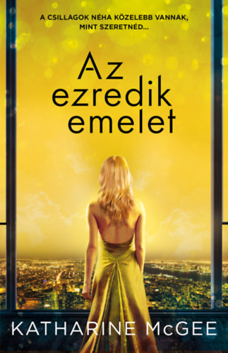 Katharine McGee - Az ezredik emelet