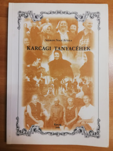 Szerepi Nagy Attila - Karcagi Tanyacéhek