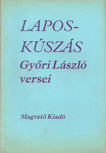 Gy�ri L�szl� - Laposk�sz�s
