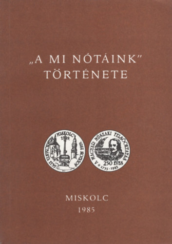 Szemerey Tam�s - A mi n�t�ink t�rt�nete