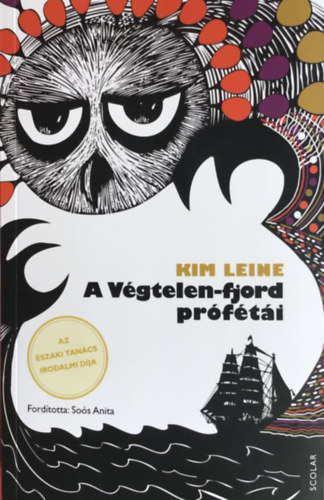 Kim Leine - A Végtelen-fjord prófétái