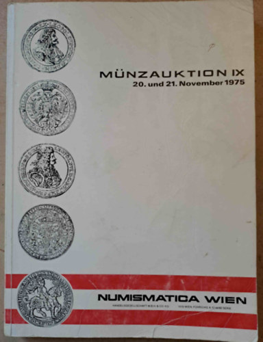 Münzauktion IX. (IX. érmeaukció - Bécs 1975. november 20-21. - német nyelvű)