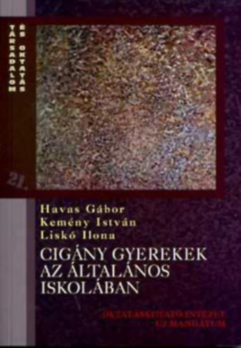 Havas G. Kemny I. Lisk I. - cigny gyerekek az ltalnos iskolban