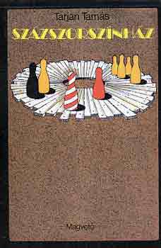 Tarján Tamás - Százszorszínház