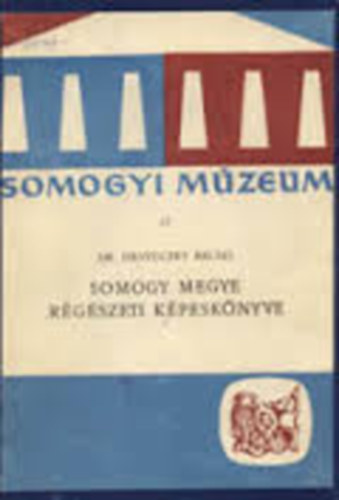 Somogyi nphagyomnyok (Somogyi Mzeum 13.)