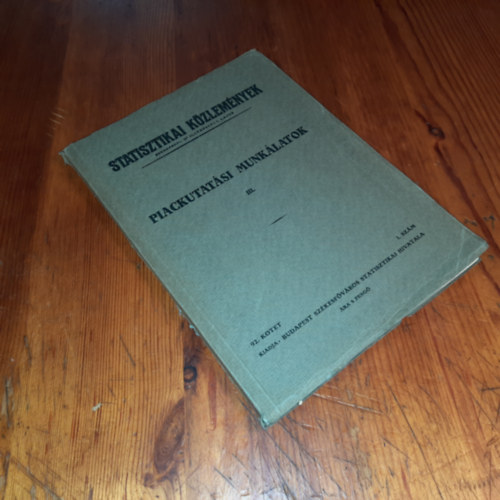 T�bb szerz� - Piackutat�si munk�latok III. Statisztikai k�zlem�nyek 92.k�tet 1.sz�m