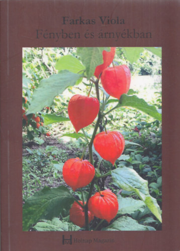 Farkas Viola - F�nyben �s �rny�kban (dedik�lt)