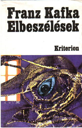 Franz Kafka - Elbesz�l�sek