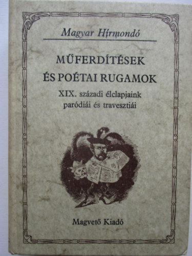 Ferenc Erkel - Mferdtsek s potai rugamok  (XIX. SZZADI LCLAPJAINK PARDII S TRAVESZTII)