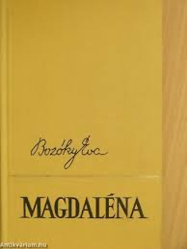 Boz�ky �va - Magdal�na
