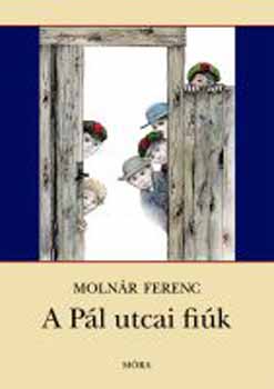 Molnr Ferenc - A Pl utcai fik