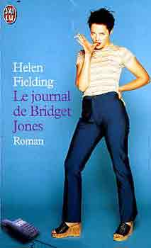 Helen Fielding - Le journal de Bridget Jones