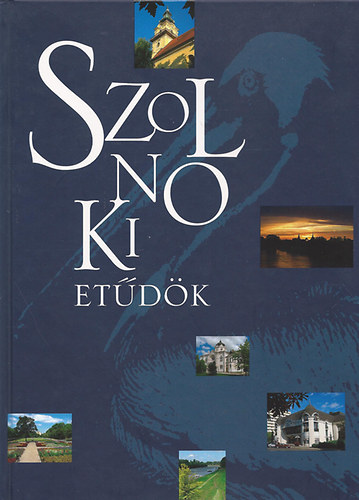 Szolnoki Et�d�k