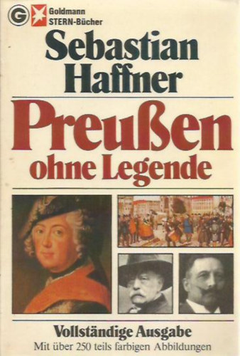 Sebastian Haffner - Preu�en ohne Legende