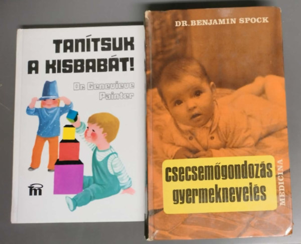 Genevieve Dr. Painter Benjamin Dr. Spock - Gyermeknevel�ssel kapcsolatos k�nyvcsomag 2db / Csecsem�gondoz�s, gyermeknevel�s + Tan�tsuk a kisbab�t