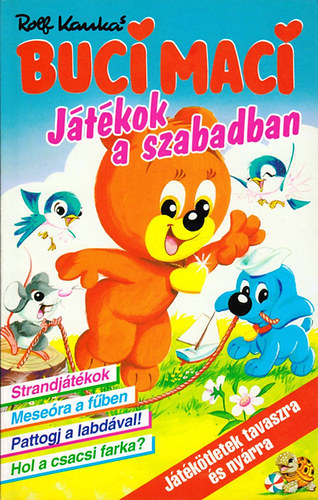 Rolf Kanka - Buci Maci zsebknyvek 6. - Jtkok a szabadban
