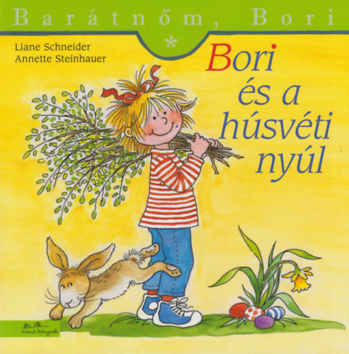 Liane Schneider - Bori s a hsvti nyl