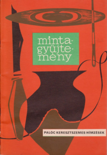 Dajaszszyn Dietz Vilma - Palc keresztszemes hmzsek