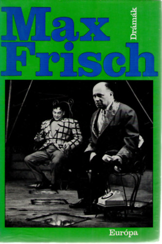 Max Frisch Drámák