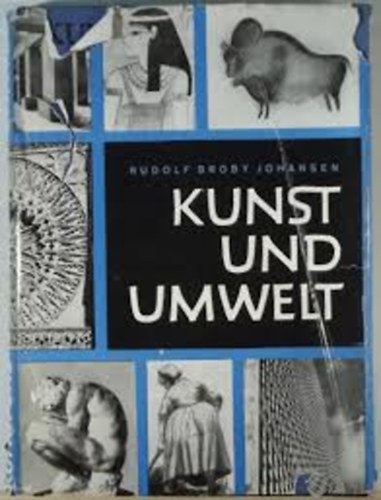 Rudolf Broby Johansen - Kunst und umwelt