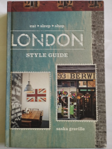 Saska Graville - London Style Guide