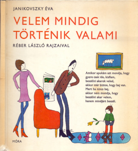 Janikovszky �va - Velem mindig t�rt�nik valami