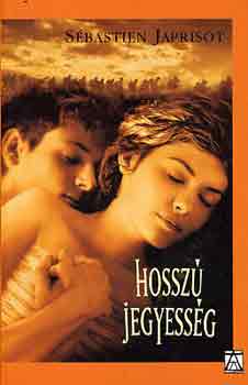 Sébastien Japrisot - Hosszú jegyesség