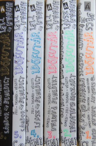 Jeli Viktória, Tasnádi István, Vészits Andrea Gimesi Dóra - Időfutár sorozat 1-6.: A körző titka + A királynő palástja + A próbák palotája + A káosz temploma + A por hatalma + A holnap ostroma (6 kötet)