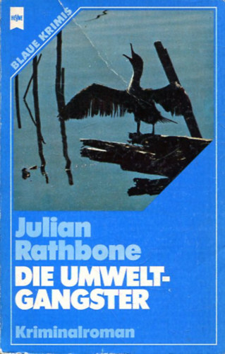 Julian Rathbone - Die Umweltgangster