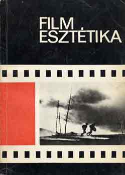 B�lcs Istv�n - Filmeszt�tika a k�z�piskol�k I. oszt�lya sz�m�ra