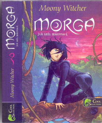 Moony Witcher - Morga - A szl mgusa (Cool Selection)