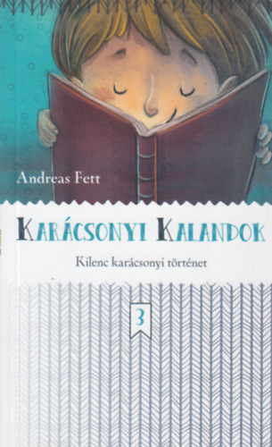 Andreas Fett - Karácsonyi Kalandok - kilenc karácsonyi történet