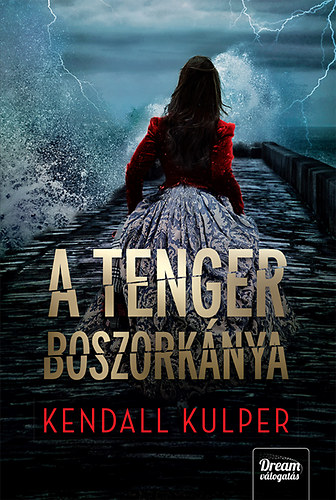 Kendall Kulper - A tenger boszork�nya