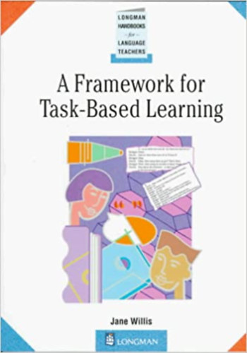 Jane Willis - A Framework For Task-Based Learning