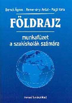 Bernek-Nemerknyi-Srfalvi - Fldrajz munkafzet a szakiskolk szmra