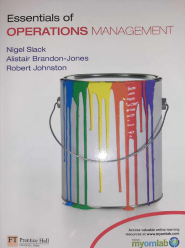Alistair Brandon-Jones Nigel Slack - Essentials of Operations Management (Az operatv menedzsment alapjai)
