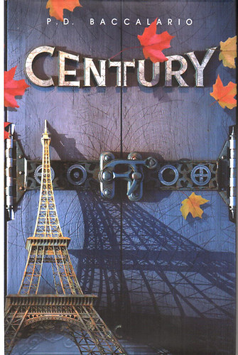 P. D. Baccalario - Century - A sz�l v�rosa