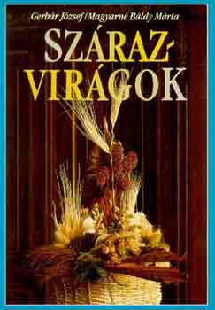 Gerbr Jzsef-Magyarn Bldy M - Szrazvirgok
