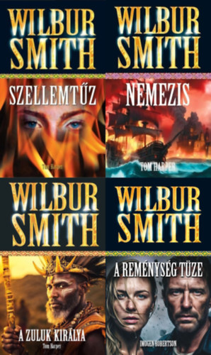 Tom Harper Wilbur Smith - 4 db Wilbur Smith reg�ny a Courtney sorozatb�l: Szellemt�z (Courtney 6.) + Nemezis (Courtney 8.) + A Zuluk kir�lya (Courtney 9.)  + A rem�nys�g t�ze (Courtney 13.) (a Courtney sorozat 6., 8.,  9. �s 13. r�sze)